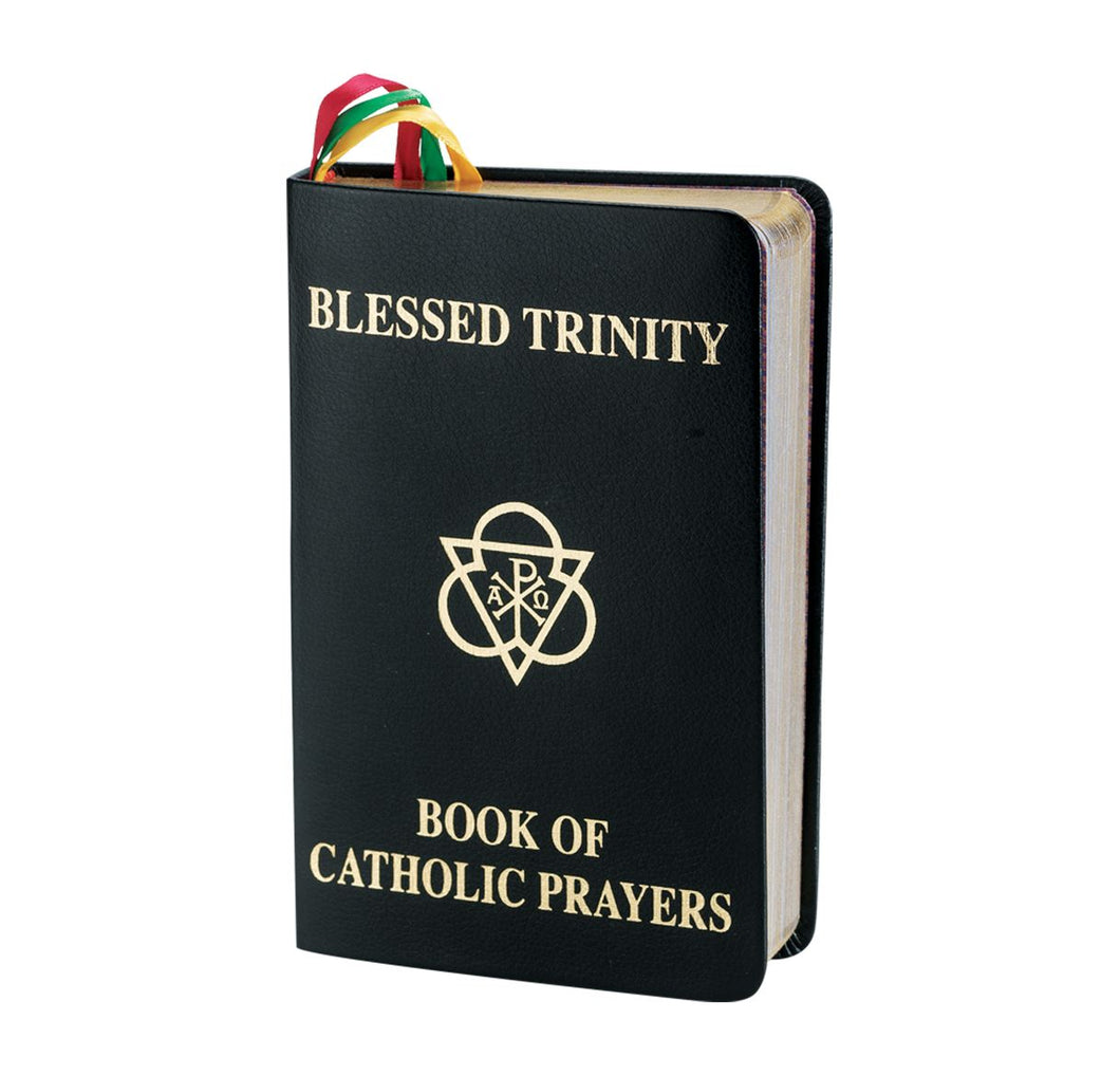 Blessed Trinity Book of Catholic Prayers