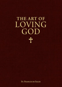 The Art of Loving God