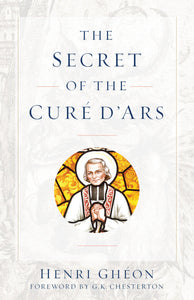 The Secret of the Cure D'ARS