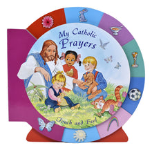 My Catholic Prayers: Touch And Feel Board Book