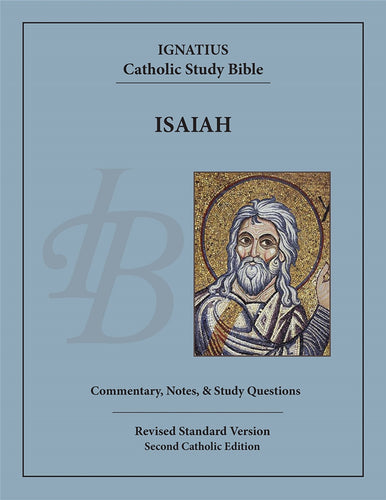 Isaiah: Ignatius Catholic Study Bible