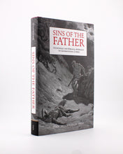 Sins of the Father: A Catholic and Biblical Approach to Generational Curses