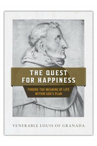 The Quest for Happiness: Finding the Meaning of Life Within God's Plan