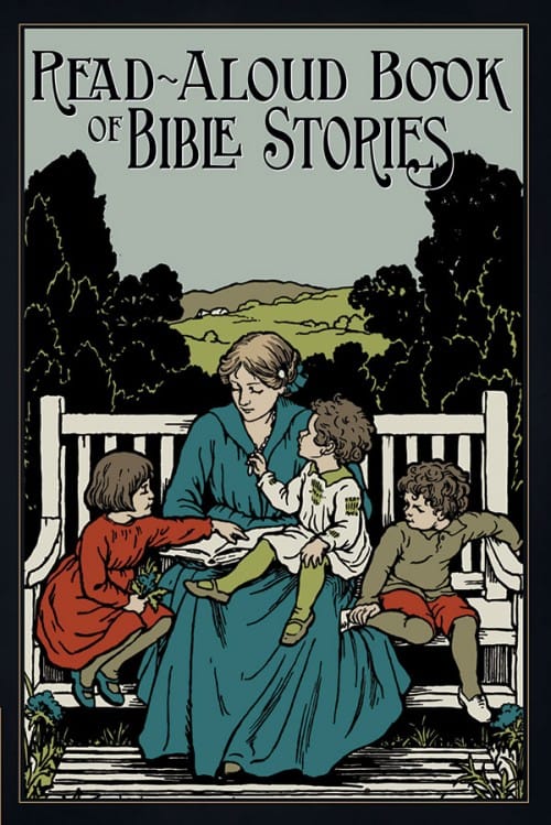 The Read-Aloud Book of Bible Stories