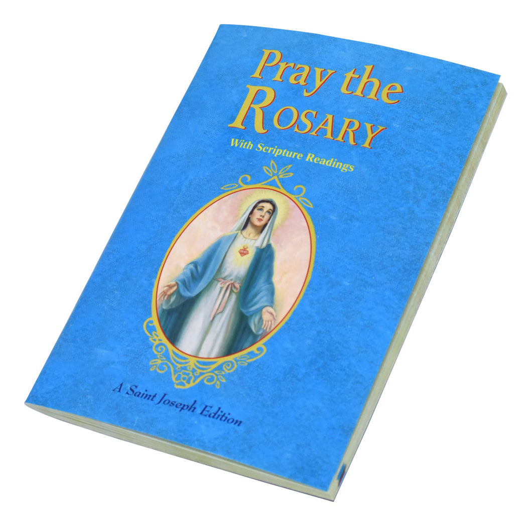 Pray The Rosary (Expanded Edition with Scripture Readings): For Rosary Novenas, Family Rosary, Private Recitation, five First Saturdays