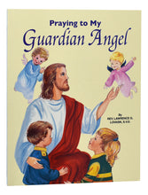 Praying To My Guardian Angel