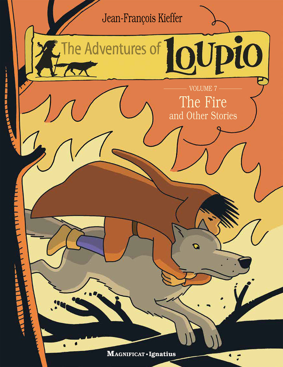 The Fire and Other Stories, Volume 7: The Adventures of Loupio