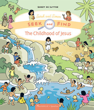 The Childhood of Jesus: Seek and Find Sarah and Simon series, Vol. 5