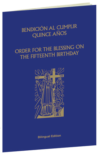 Order for the Blessing on the Fifteenth Birthday - Bilingual Edition