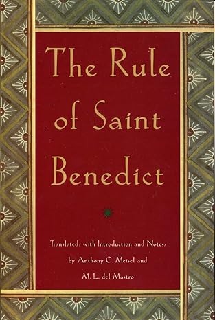 The Rule of St. Benedict (Revised) (1ST ed.)