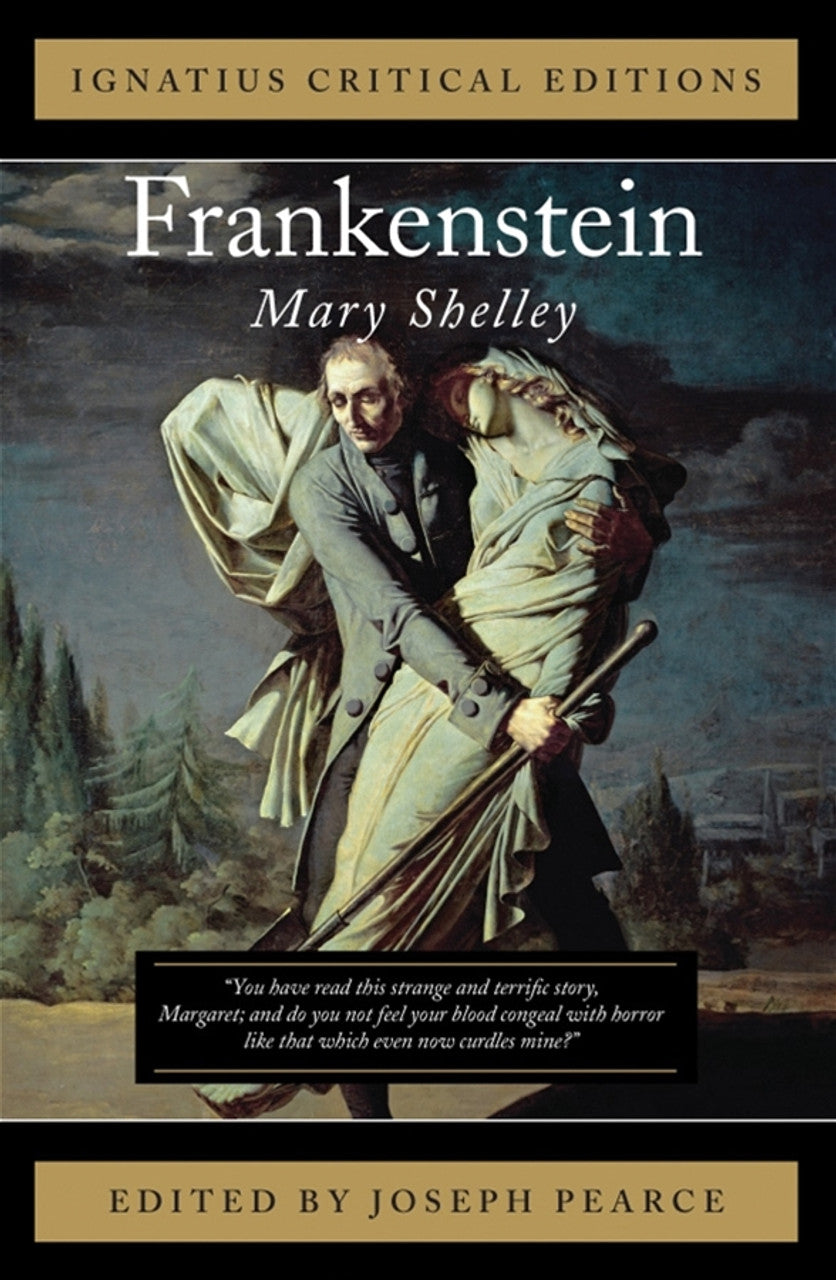 Frankenstein: Ignatius Critical Editions