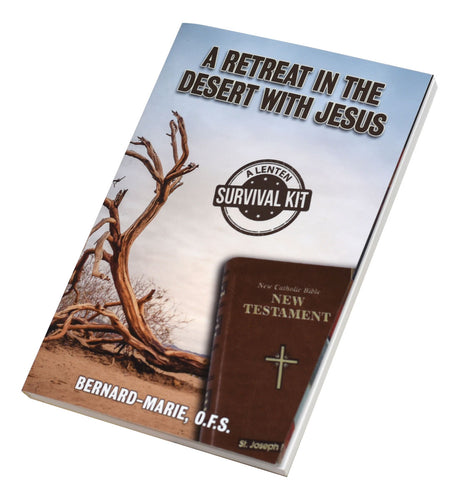 A Retreat In The Desert With Jesus