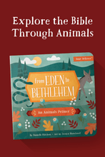 From Eden to Bethlehem: An Animals Primer