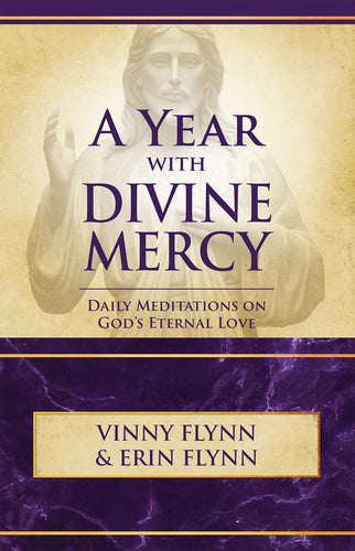 A Year with Divine Mercy: Daily Meditations on God's Eternal Love