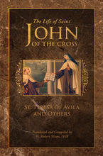 The Life of Saint John of the Cross