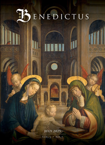 Benedictus July 2025 Issue