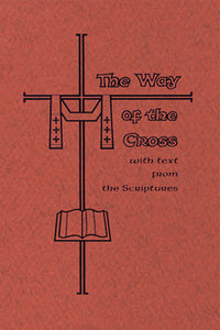 The Way of the Cross with text from the Scriptures