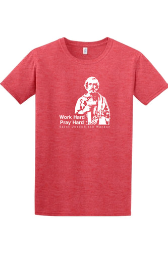 Work Hard Pray Hard - St. Joseph the Worker Adult XL T-Shirt