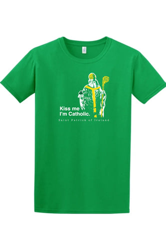 Kiss Me, I'm Catholic - St. Patrick of Ireland Adult T-shirt - XL