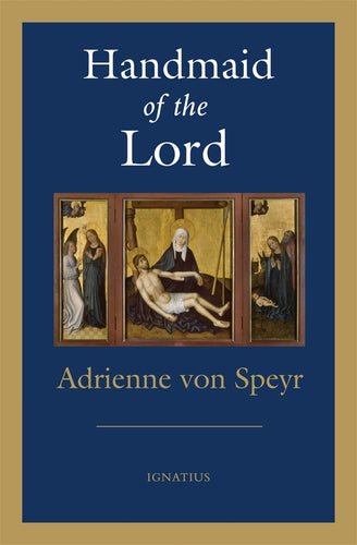 Handmaid of the Lord - 2nd Edition