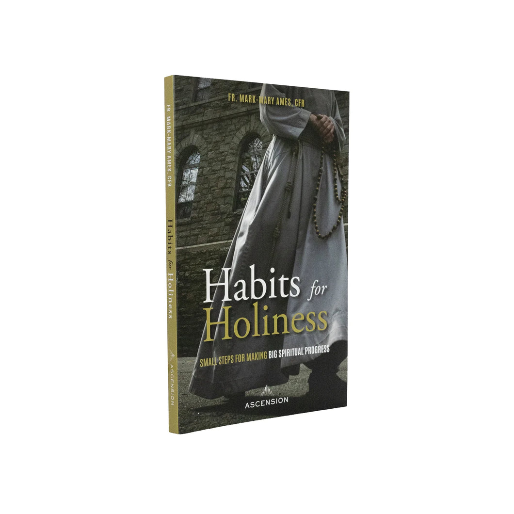 Habits for Holiness
