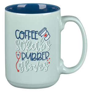 Coffee, Scrubs, & Rubber Gloves Ceramic Coffee Mug