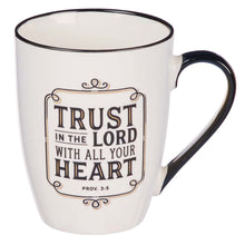 Trust in the Lord Ceramic Mug – Proverbs 3:5