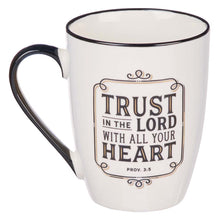 Trust in the Lord Ceramic Mug – Proverbs 3:5