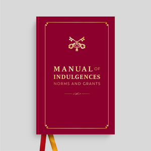 Manual of Indulgences – Catholic Book & Gift Store