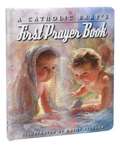 A Catholic Baby's 1st Prayer Book