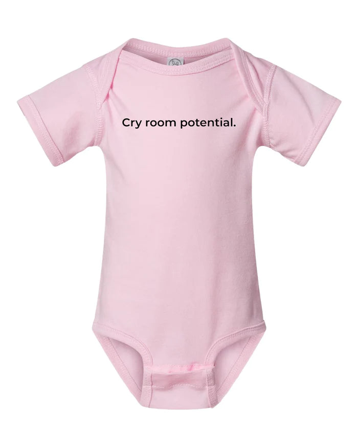 Cry Room Potential Onesie - Pink 6 Month