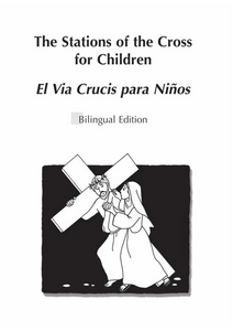 Stations Of Cross For Children Bilingual Edition