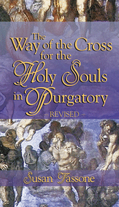 Way of the Cross for the Holy Souls in Purgatory  Susan Tassone