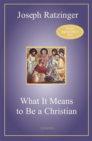 WHAT IT MEANS TO BE A CHRISTIAN