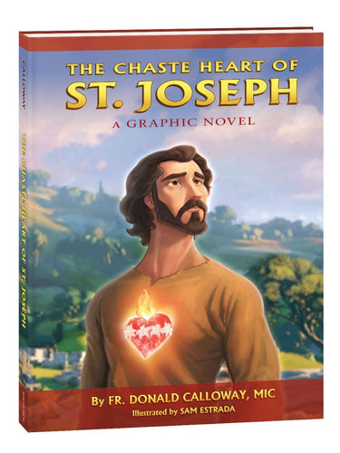 Chaste Heart of St. Joseph: A Graphic Novel