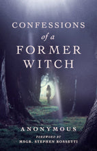 Confessions of a Former Witch