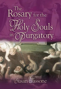 The Rosary for the Holy Souls in Purgatory – Catholic Book & Gift Store