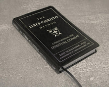 The Liber Christo Method: A Field Manual for Spiritual Combat
