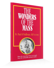 The Wonders of the Mass