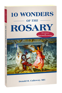 10 WONDERS OF THE ROSARY