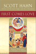 FIRST COMES LOVE - 0385496621 - Catholic Book & Gift Store 