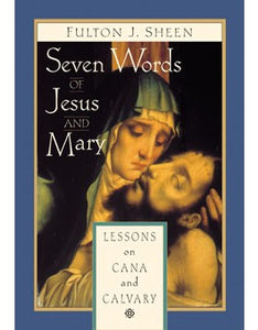 SEVEN WORDS OF JESUS AND MARY - 0764807080 - Catholic Book & Gift Store 
