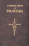 CATHOLIC BOOK OF PRAYERS - 0899429106 - Catholic Book & Gift Store 