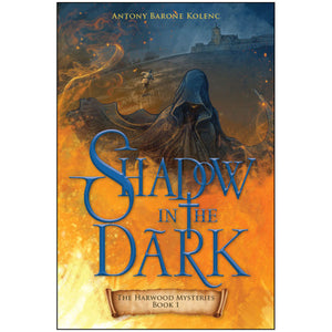 Shadow in the Dark: The Harwood Mysteries Book 1