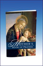A MOTHER'S BOOK OF PRAYERS - 10310