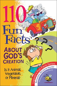 110 Fun Facts about God's Creation