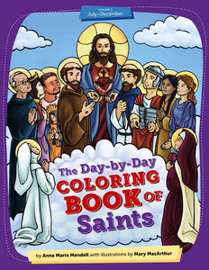 DAY-BY-DAY COLORING BOOK OF SAINTS VOLUME 2 (JULY - DECEMBER)
