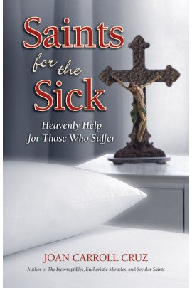 SAINTS FOR THE SICK - 2317 - Catholic Book & Gift Store