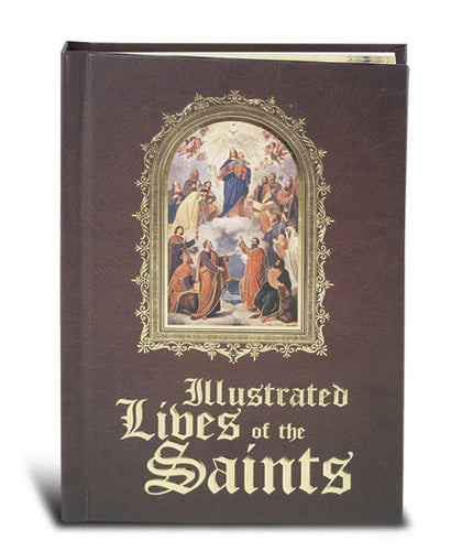 ILLUSTRATED LIVES OF THE SAINTS/HC - 2430 - Catholic Book & Gift Store