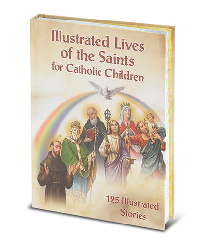 ILLUSTRATED LIVES OF THE SAINTS - 2488 - Catholic Book & Gift Store